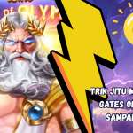 Trik Jitu Memanaskan Gates Of Olympus Sampai Maxwin